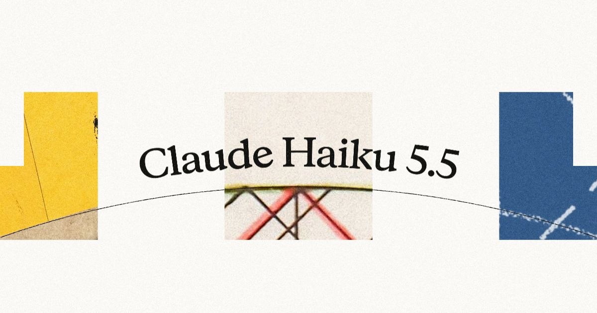 Claude Haiku 5.5 发布配图：标题文字与三块拼贴色块